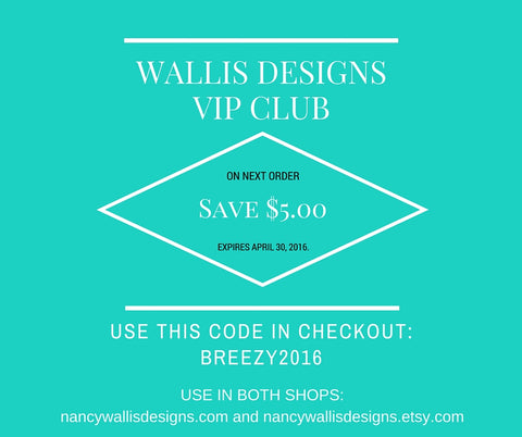 Wallis Designs VIP Club