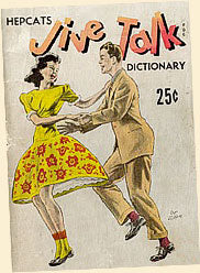 Hepcats Jive Talk Dictionary