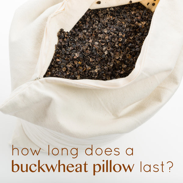 How long can a ComfyComfy buckwheat hull pillow last?