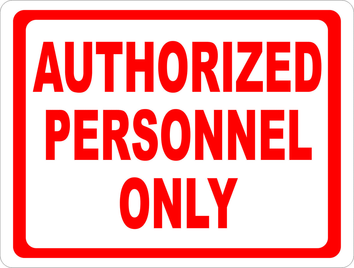 authorized-personnel-only-sign-signs-by-salagraphics