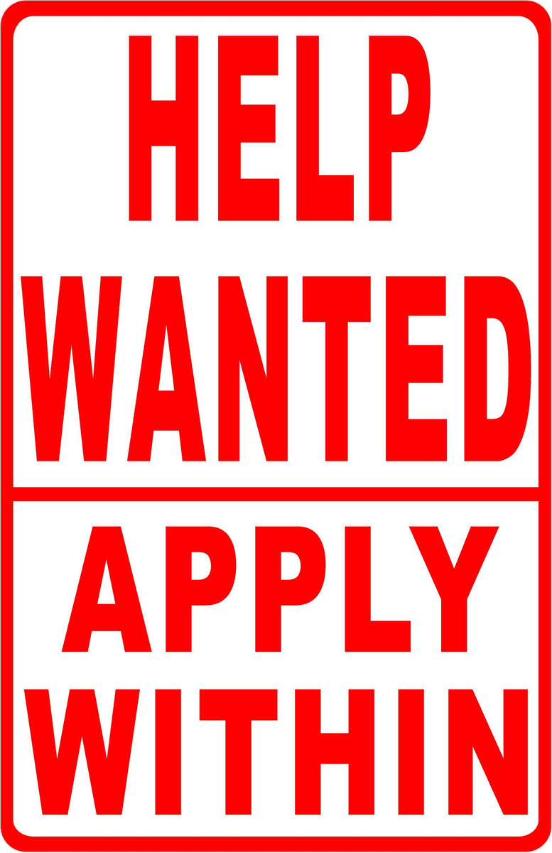 Help Wanted Apply Within Sign Signs by SalaGraphics