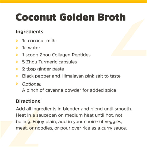 Zhou Nutrition Coconut Golden Broth Recipe