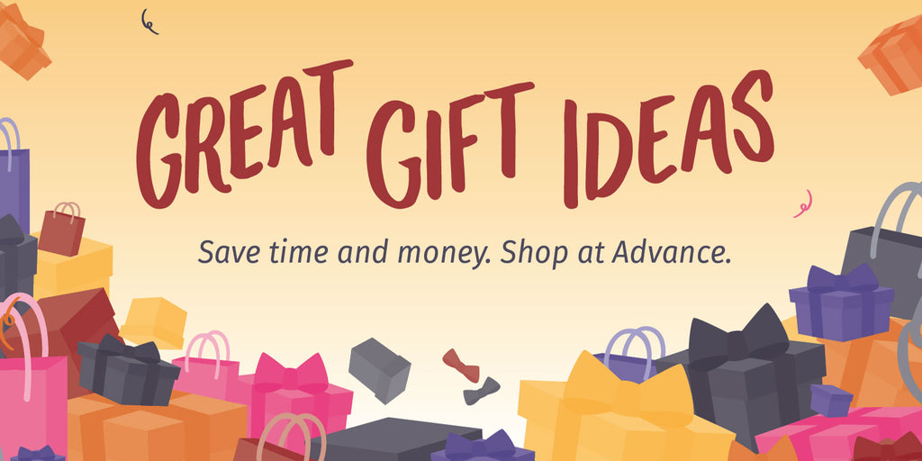 Save Time and Money. Shop Advance for Great Gift Ideas.