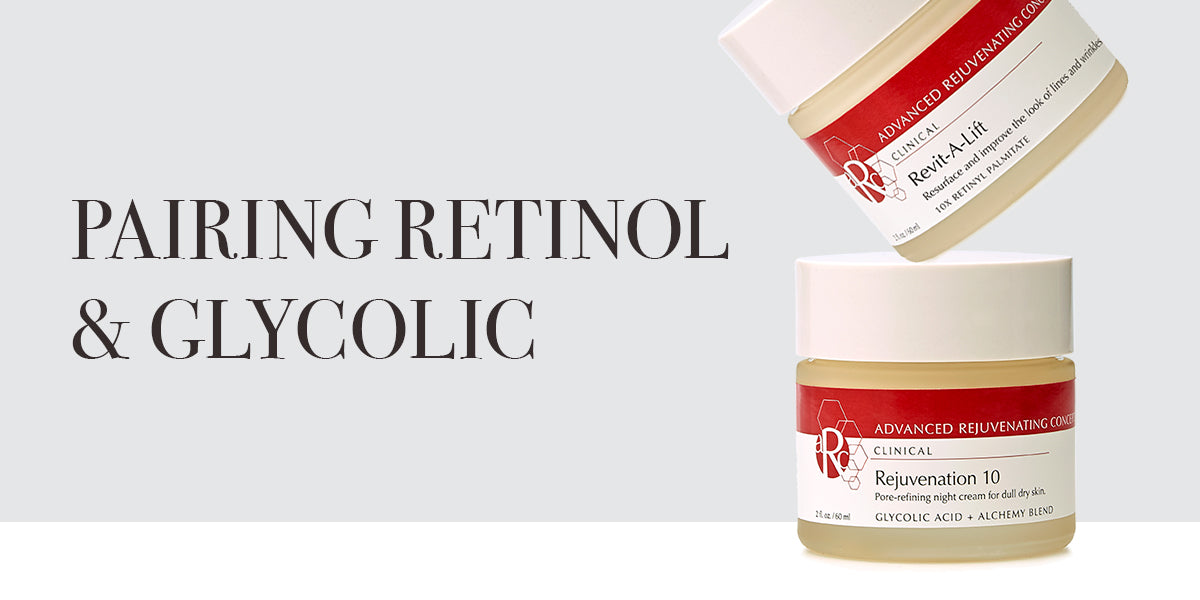 Retinol and glycolic pairing for skin rejuvenation 