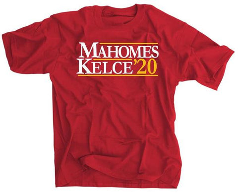 Patrick Mahomes and Travis Kelce for President 2020