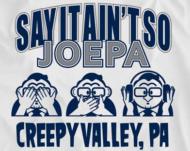 Say It Ain't So JoePa Shirt
