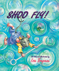 Shoo Fly! Board Book