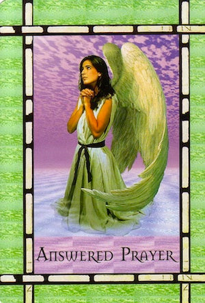 Fear not, beloved one! Your prayers have been heard and answered.