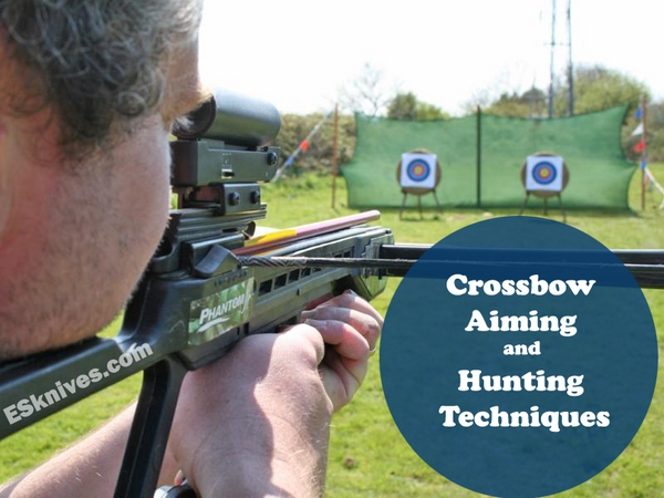 Crossbow Aiming and Hunting Techniques