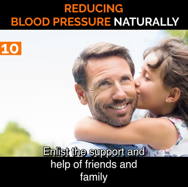 #10 Enlist Support of Friends and Family to Help Lower Blood Pressure Naturally