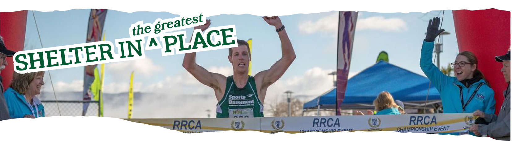 Title text: Shelter in the Greatest Place laid over a photo of Andrew Bauer triumphantly crossing the finish line at the Napa Valley Half Marathon in 2018.