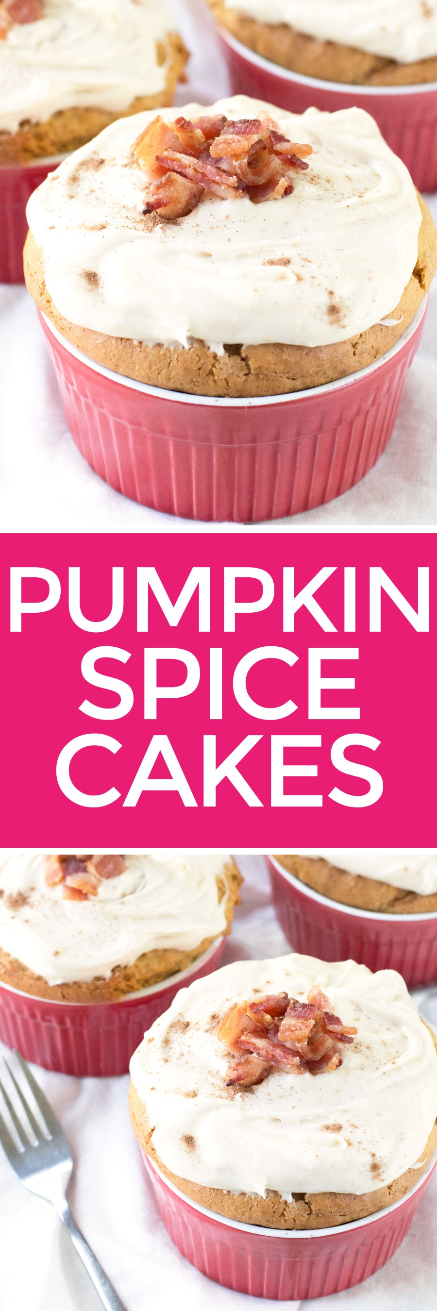 Individual Pumpkin Spice Cakes with Candied Bacon | pigofthemonth.com #dessert #pumpkinspice