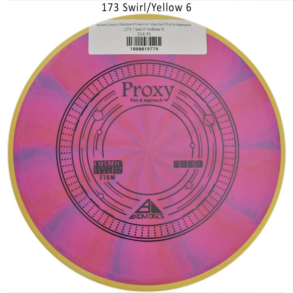 axiom-cosmic-electron-proxy-firm-disc-golf-putt-approach 173 Swirl-Yellow 6