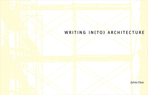 Writing In(to) Architecture 速寫建築