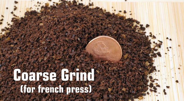 Coarse Grind for French Press