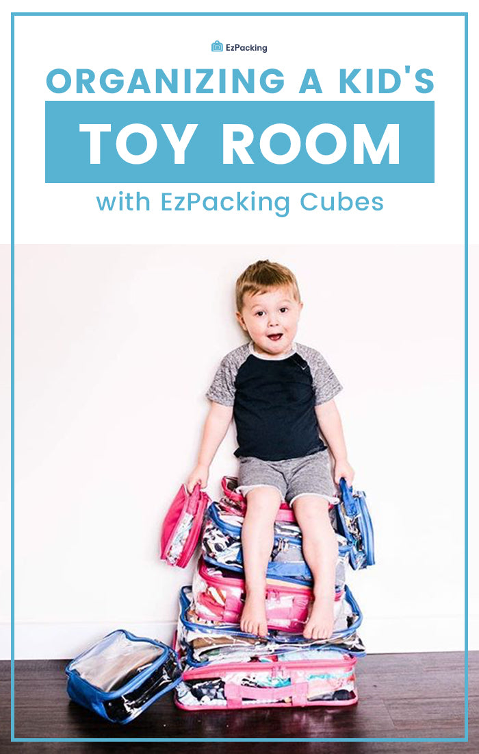 Organizing Kid's Toy Room with EzPacking Cubes