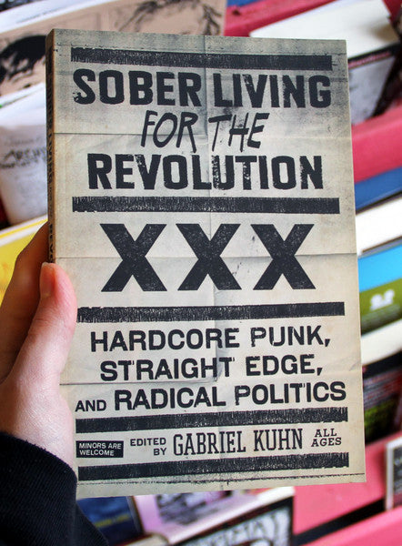 Sober Living for the Revolution