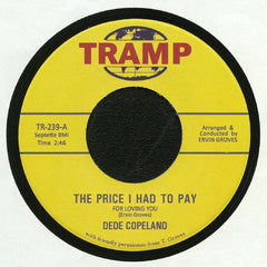 Dede Copeland – The Price I Had To Pay For Loving You - Tramp Records – TR 239