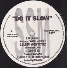 S-Ence - Do It Slow 12", Promo SSM Records SSM 123