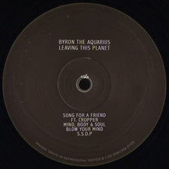 Byron The Aquarius – Leaving This Planet - Eglo Records – EGLO56