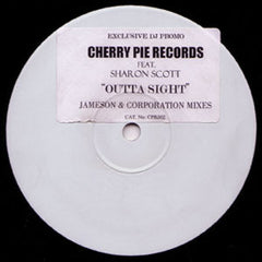Sharon Scott – Outta Sight (Jameson & Corporation Mixes)- Cherry Pie Records – CPR002