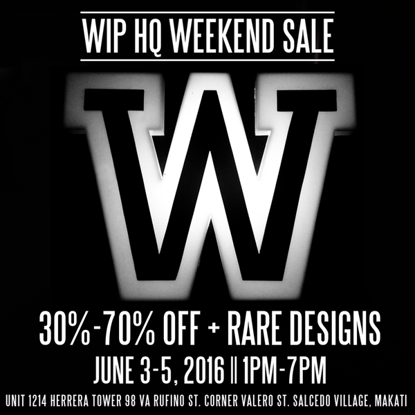 WIP HQ weekend sale