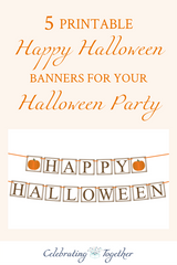 5 Printable Happy Halloween Banners for your Halloween Party - Celebrating Together