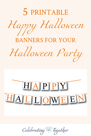 5 printable happy halloween banners for your halloween party - Celebrating Together