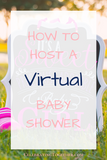 how to host a virtual baby shower - Celebrating Together