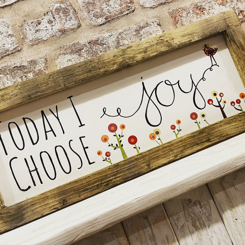 Handmade Sign Long Md - Choose Joy 13815