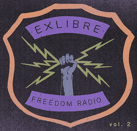 Ex Libre Freedom Radio vol II