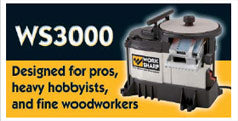WorkSharp WS3000 - Designed for pros, heavy hobbyists, and fine woodworkers