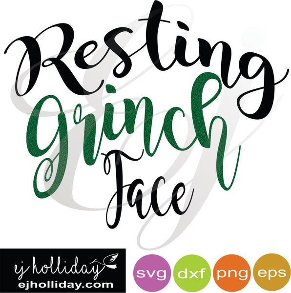 Resting Grinch Face Svg Dxf Eps Png Vector Graphic Design Digital Cutt Ej Holliday Southern Legend