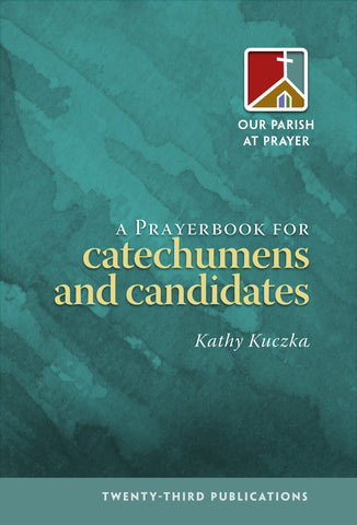 A Prayerbook for Catechumens & Candidates (Tax Exempt Buyers Only)