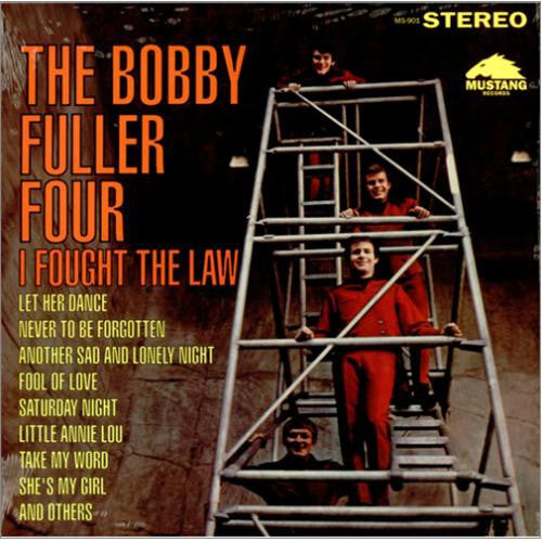 Bobby Fuller Four I Fought The Law Penniman Records