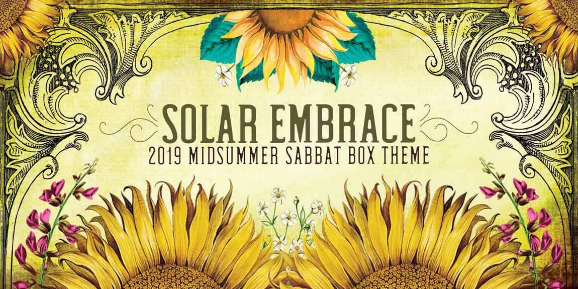 Solar Embrace 2019 Midsummer Sabbat Box Theme 