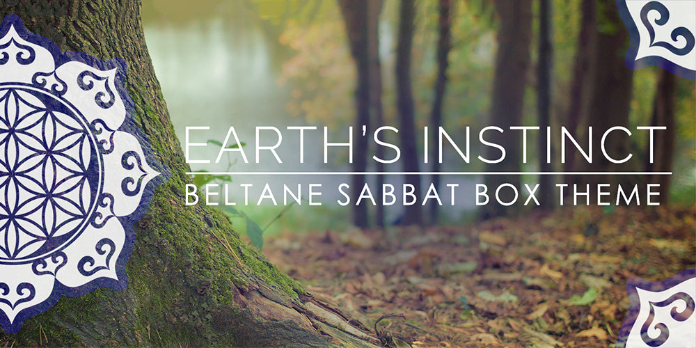 Beltane Sabbat Box Theme - Earth's Instinct - 2016
