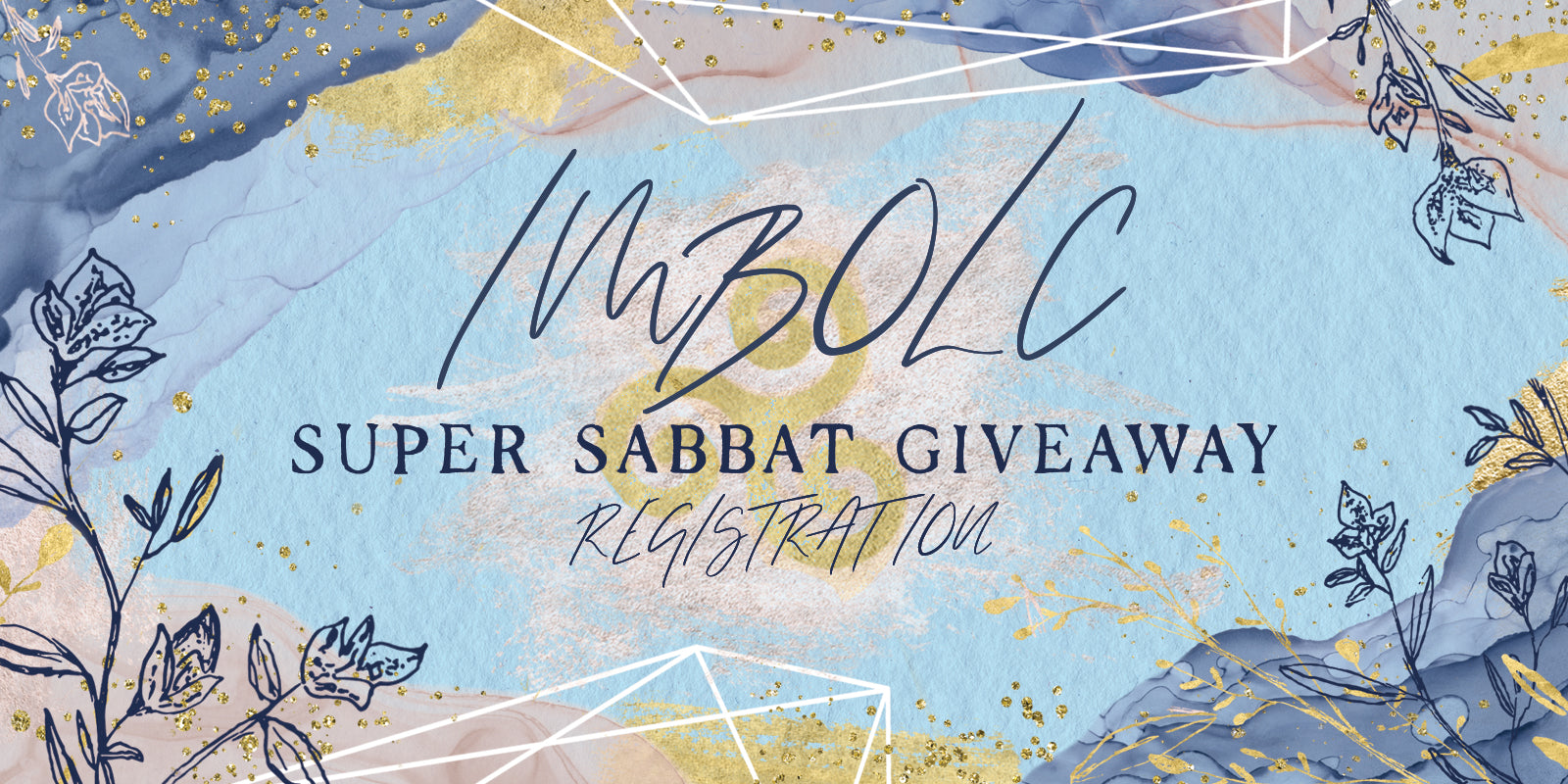 Imbolc Super Sabbat Giveaway Registration