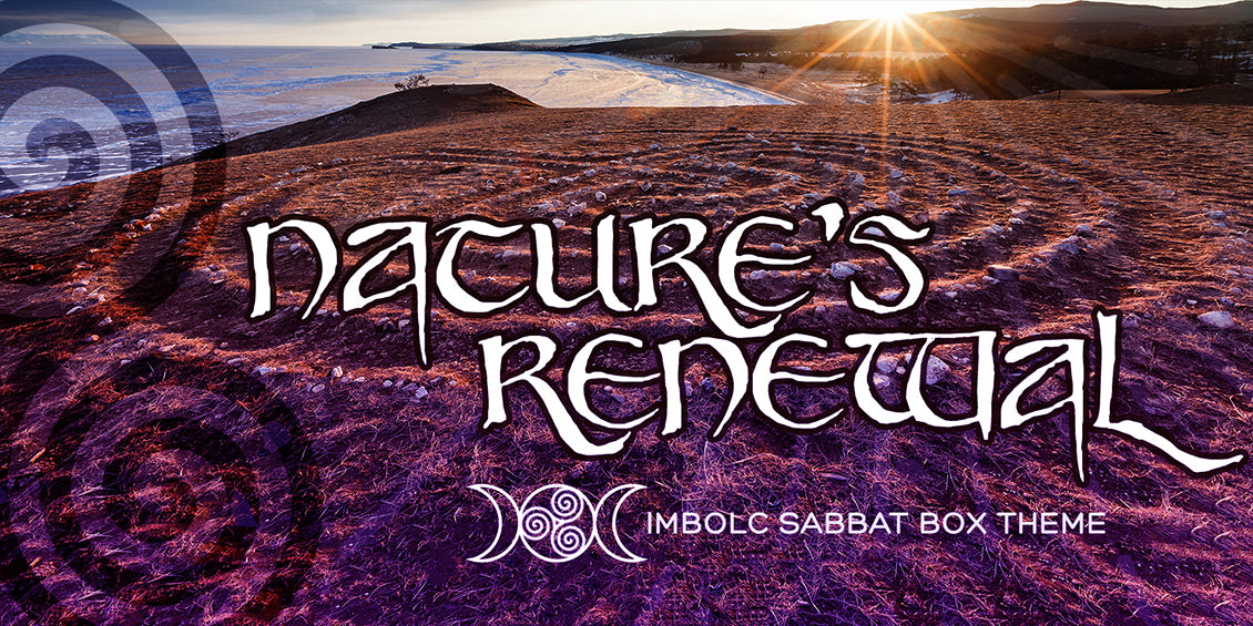 Nature's Renewal Sabbat Box Theme for Imbolc