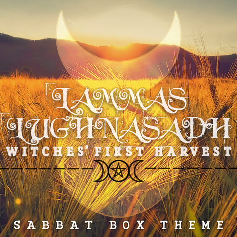 Lammas - Lughnasadh Sabbat Box for 2016 - Witches First Harvest