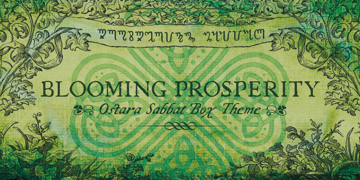Blooming Prosperity 2019 Ostara Sabbat Box Theme