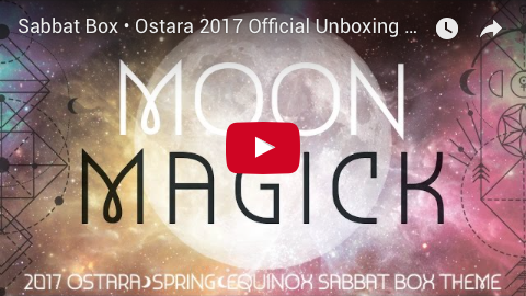 Sabbat Box Unboxing Video For Ostara 2017 - Moon Magick