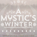 Yule Winter Solstice Sabbat Box Theme - A Mystics Winter