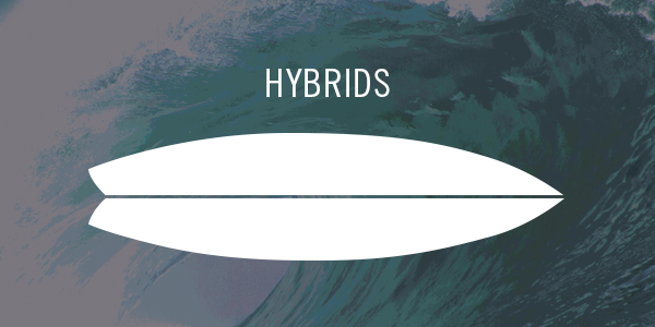 Hybrid Surfboards