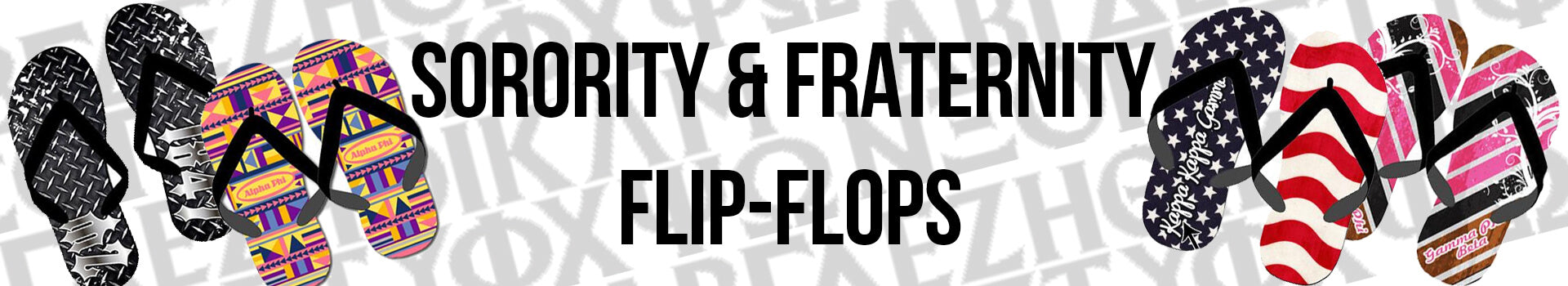 Custom Fraternity and Sorority Greek Flip Flops and Sandals