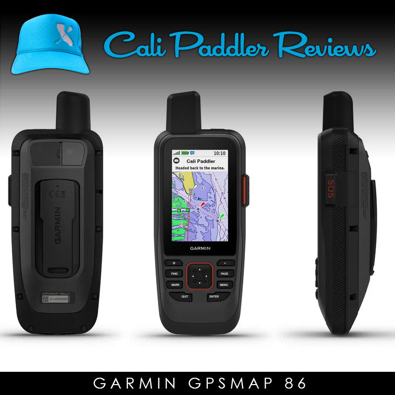 Politibetjent Bestil Villain CP Review - Garmin GPSMAP 86 Review for Paddlers | Cali Paddler