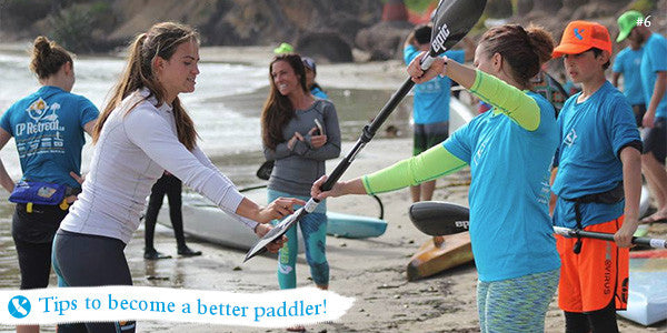 Tips to be a Better Paddler