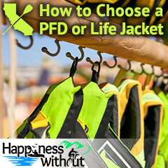 How to choose a pfd or life jacket