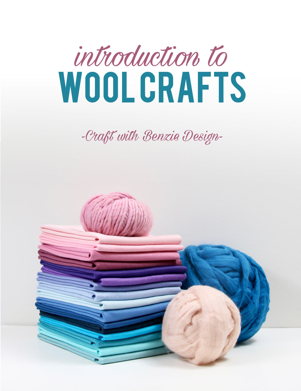 introduction to wool crafts