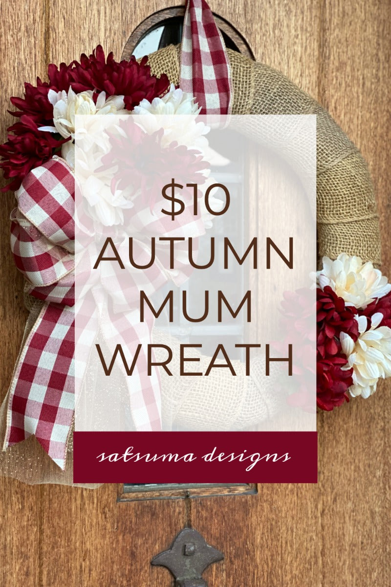 $10 Autumn mum wreath to welcome the change of season. Try this easy and inexpensive project dress up your door or indoor space. #diy #dollarstore #pumpkinspice #autumndecor #itsfallyall #mums #chrysanthemums #fallflowers